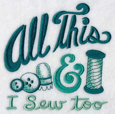 All This & I Sew Too - Image 4