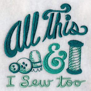 All This & I Sew Too - Image 5