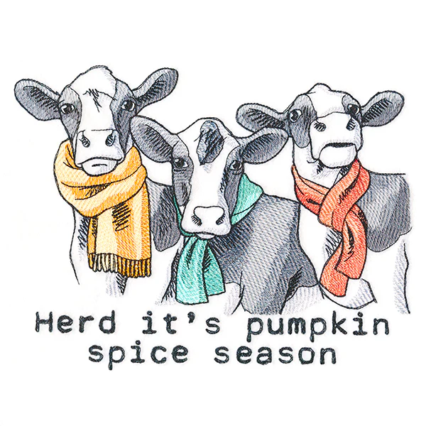 Herd It's Pumpkin Spice Season Cows
