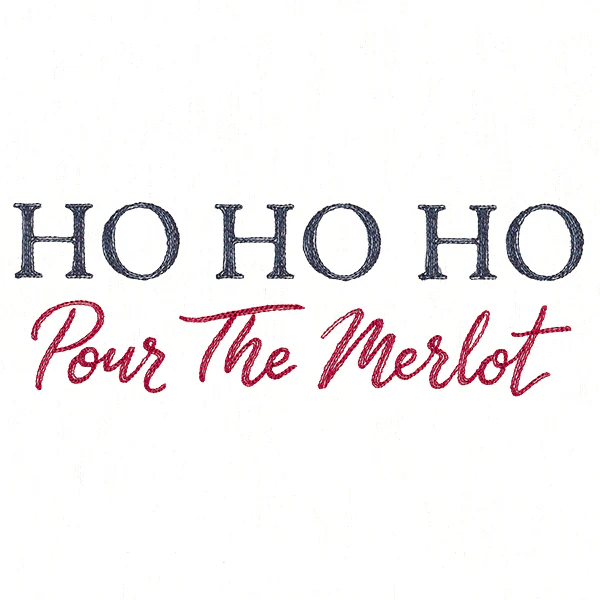 Ho, Ho, Ho, Pour the Merlot - Image 3