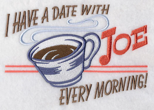 I Have a Date With Joe Every Morning! - Image 4