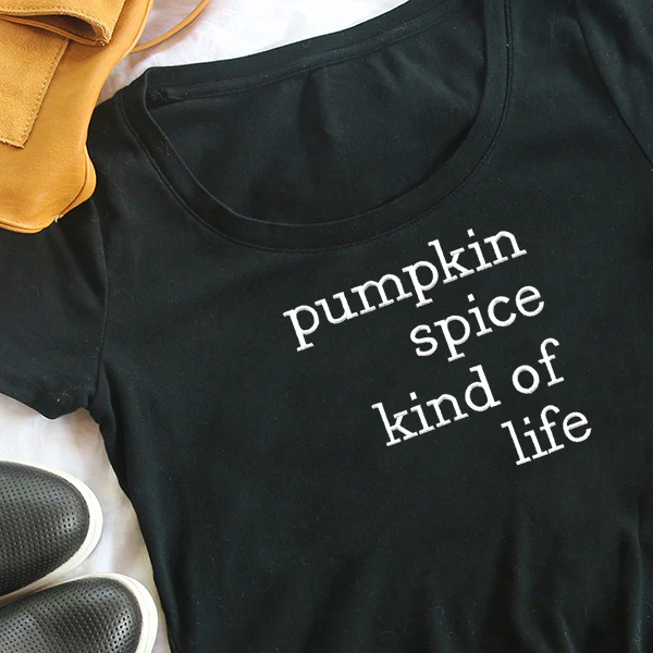 Pumpkin Spice Kind of Life - Image 6