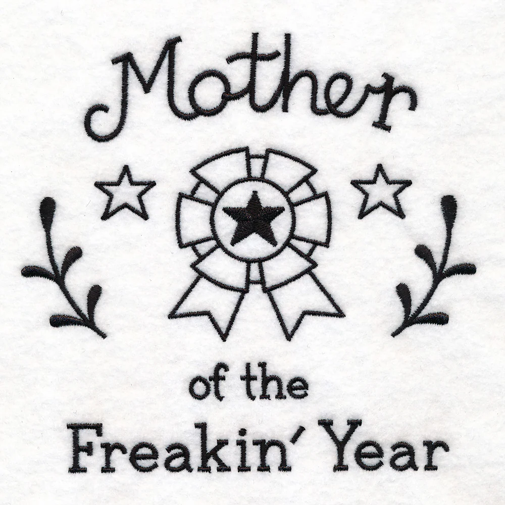 Saucy Mom Sayings - Mother Of The Freakin Year - Image 5