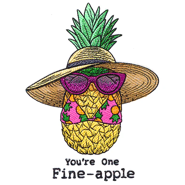 You're One Fine-apple Pineapple - Image 3